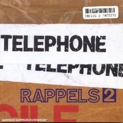 Téléphone : Rappels 2